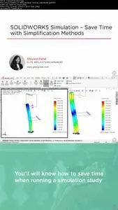 SOLIDWORKS Simulation - Save Time with Simplification Methods