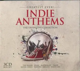 VA - Greatest Ever! Indie Anthems: The Definitive Collection (2013)