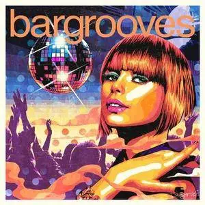VA - Bargrooves Disco 3.0 (2017)