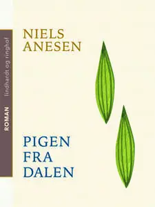 «Pigen fra dalen» by Niels Anesen