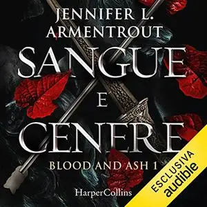 «Sangue e cenere» by Jennifer Armentrout