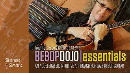 TrueFire - Sheryl Bailey's Bebop Dojo Essentials
