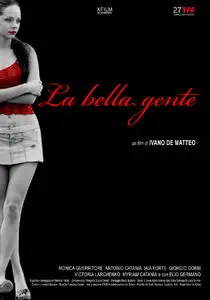 La Bella Gente (Les Gens bien) 2011 [Re-UP]