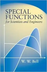 Special Functions for Scientists and Engineers (Dover Books on Mathematics) by Mathematics
