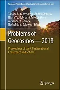 Problems of Geocosmos–2018