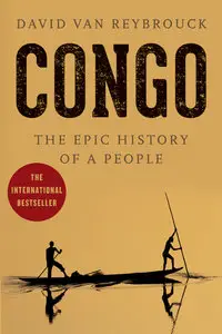 Congo: The Epic History of a People (repost)
