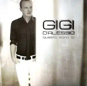 Gigi D'Alessio - Questo sono io (2008) Repost