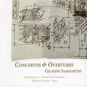 Peter van Heyghen, Les Muffatti - Giuseppe Sammartini: Concertos & Overtures (2011)
