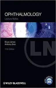 Ophthalmology: Lecture Notes (11th Edition)