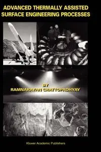 Advanced Thermally Assisted Surface Engineering Processes (Repost)