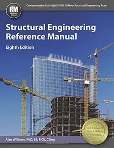 Structural Engineering Reference Manual, Eighth Edition