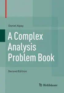 A Complex Analysis Problem Book, Second Edition