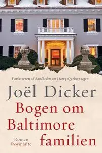 «Bogen om Baltimore-familien» by Joël Dicker