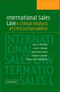 International Sales Law: A Critical Analysis of CISG Jurisprudence