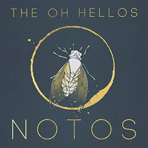 The Oh Hellos - Notos (2017)