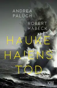 Hauke Haiens Tod - Paluch, Andrea & Habeck, Robert