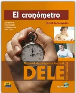 El cronometro. Manual de preparacion del D.E.L.E. (Nivel Intermedio)