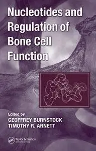 Nucleotides and Regulation of Bone Cell Function (Repost)