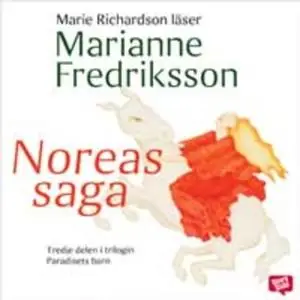 «Noreas saga» by Marianne Fredriksson