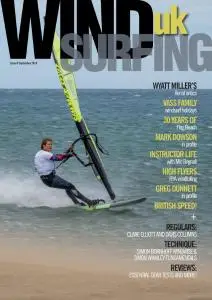 Windsurfing UK - Issue 8 - September 2018