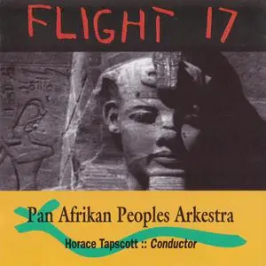 Horace Tapscott & Pan Afrikan Peoples Arkestra - Flight 17 (1978) {Nimbus West Records ‎NS135C rel 1997}