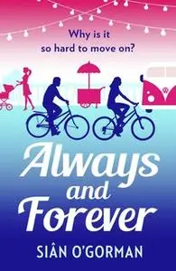 «Always and Forever» by Sian O’Gorman