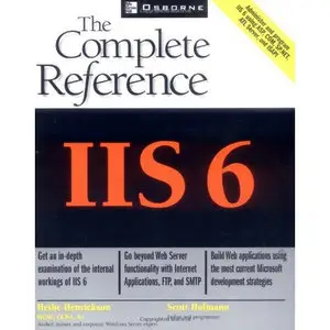  IIS 6: The Complete Reference (Repost)   