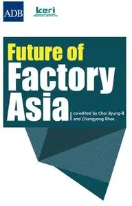 Future of Factory Asia (Repost)