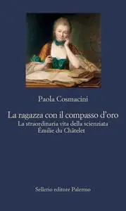 Paola Cosmacini - La ragazza con il compasso d’oro