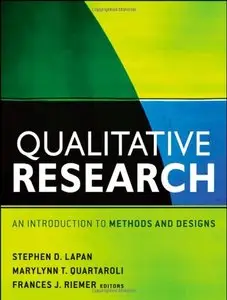Qualitative Research: An Introduction to Methods and Designs