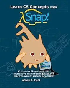 Learn CS Concepts with Snap!