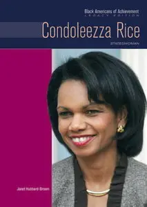 Condoleezza Rice: Stateswoman (Black Americans of Achievement)