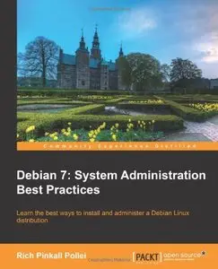 Debian 7: System Administration Best Practices (Repost)