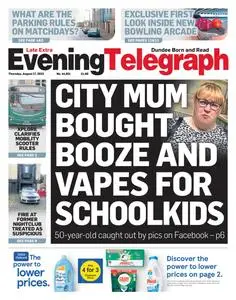 Evening Telegraph Late Edition - 17 August 2023