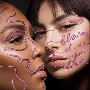 Charli XCX - Blame It On Your Love (Remixes) (2020) [Official Digital Download]