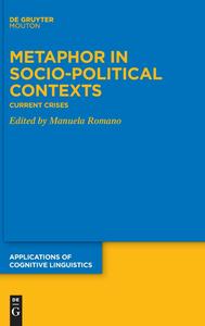 Metaphor in Socio-Political Contexts: Current Crises