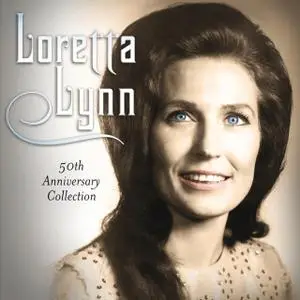 Loretta Lynn - 50th Anniversary Collection (2010)