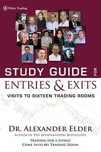 Study Guide for Entries and Exits: Visits to 16 Trading Rooms