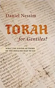 Torah for Gentiles?