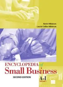 Encyclopedia of Small Business, Volume 1 (Repost)