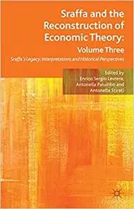 Sraffa and the Reconstruction of Economic Theory (Repost)