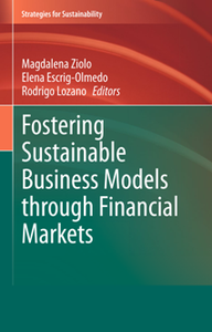 Fostering Sustainable Business Models through Financial Markets