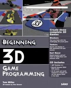 Beginning 3D Game Programming by  Tom Miller