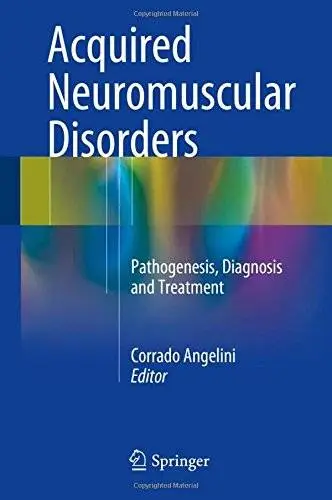 Acquired Neuromuscular Disorders