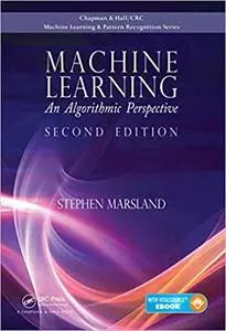 Machine Learning: An Algorithmic Perspective, Second Edition