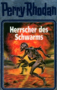 Perry Rhodan 59: Herrscher des Schwarms  