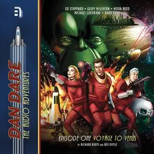 «Dan Dare - Voyage to Venus» by Richard Kurti