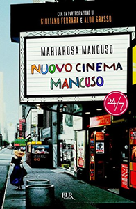 Nuovo cinema Mancuso - Mariarosa Mancuso
