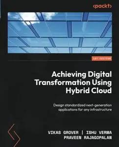 Achieving Digital Transformation Using Hybrid Cloud