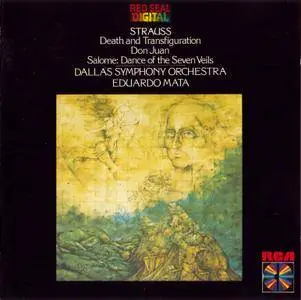 Eduardo Mata, Dallas Symphony Orchestra - Strauss: Death And Transfiguration/ Don Juan/ Salome: Dance Of The Seven Veils (1982)